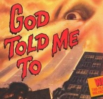 POSTER-GOD-TOLD-ME-TO-3-e1318963429845-300x200